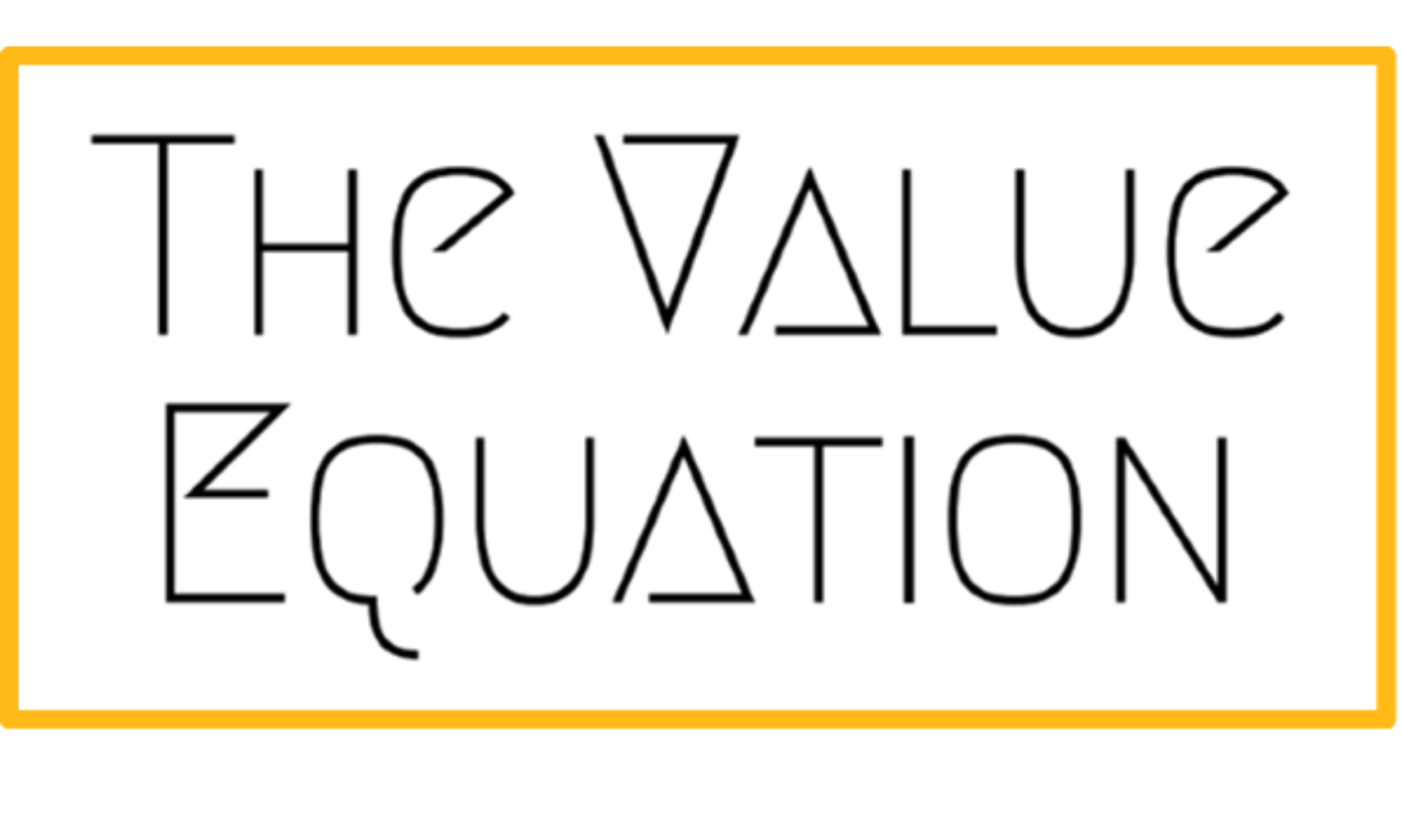 The Value Equation